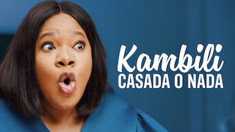 Kambili: Casada o nada (2020)