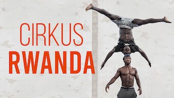 Circus Rwanda (2018)