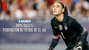 Al descubierto: Hope Solo vs. Federación de Fútbol de EE. UU. (2024)