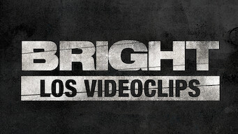 Bright: Los videoclips (2017)