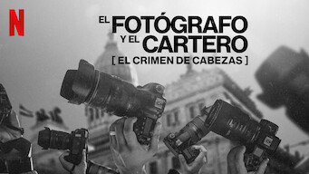 El fotógrafo y el cartero: El crimen de Cabezas (2022)