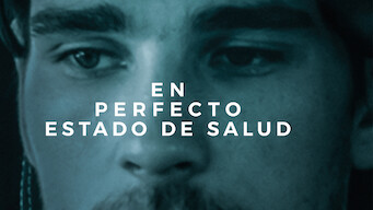 En perfecto estado de salud (2017)