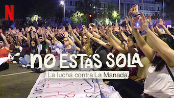 No estás sola: La lucha contra La Manada (2023)