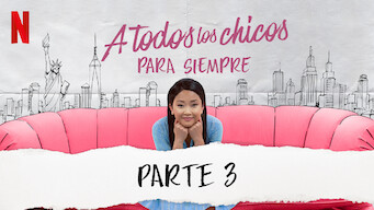 A todos los chicos: Para siempre (2021)