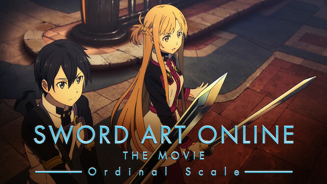 Sword Art Online the Movie: Ordinal Scale (2017) - Netflix | Flixable